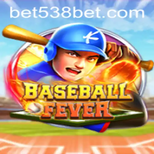 Experience the Thrill of BaseballFever with 538bet.COM