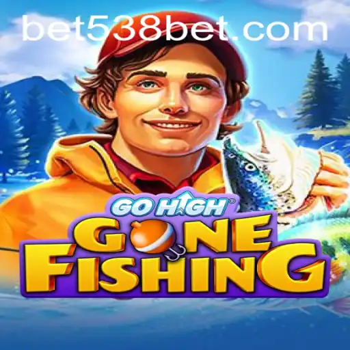 Exploring the Thrills of GoHighGoneFishing and Its Rising Popularity with 538bet.COM