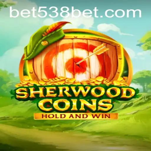 Uncover the Thrill of SherwoodCoins: A Journey into the Rogue World of 538bet.COM